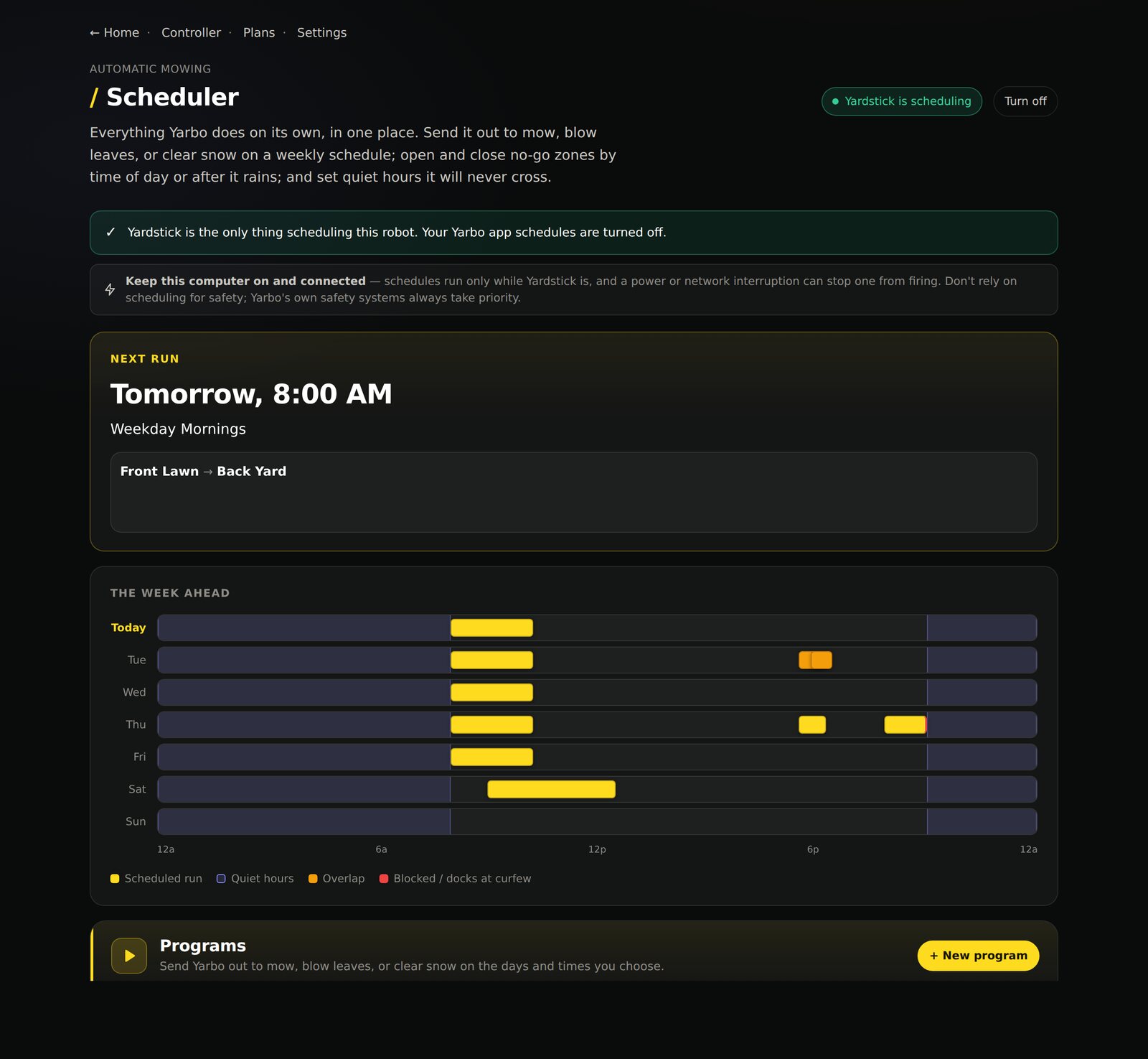 The Yardstick scheduler: a Next Run card showing tomorrow at 8am, a week-ahead timeline with each mow marked and quiet hours shaded, and mowing programs listed below