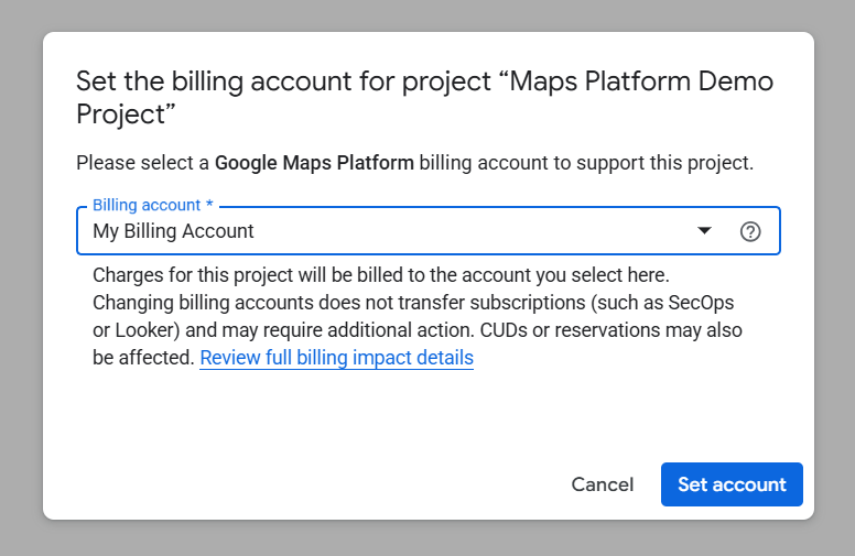 A Google dialog headed Set the billing account for project, with a Billing account dropdown and a Set account button.
